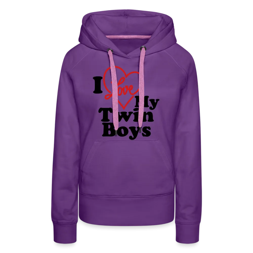 I Love My Twin Boys : Women’s Premium Hoodie