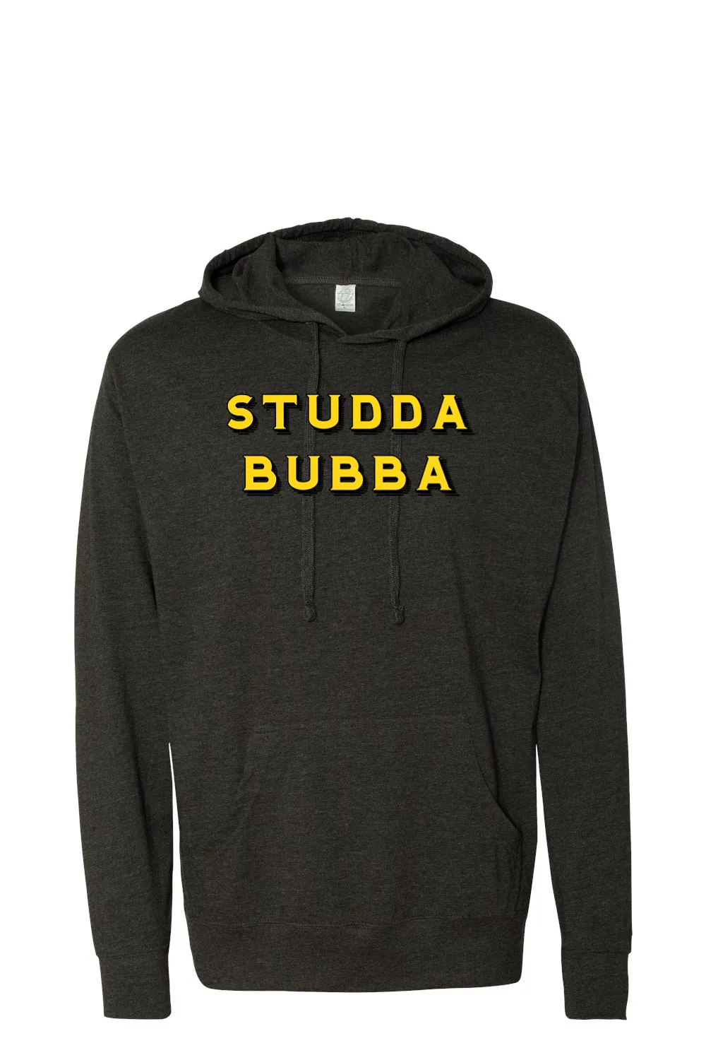 Studda Bubba - Lightweight Hooded Pullover T-Shirt